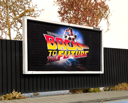 Billboard Advertisement - Back to the Future - OO Gauge